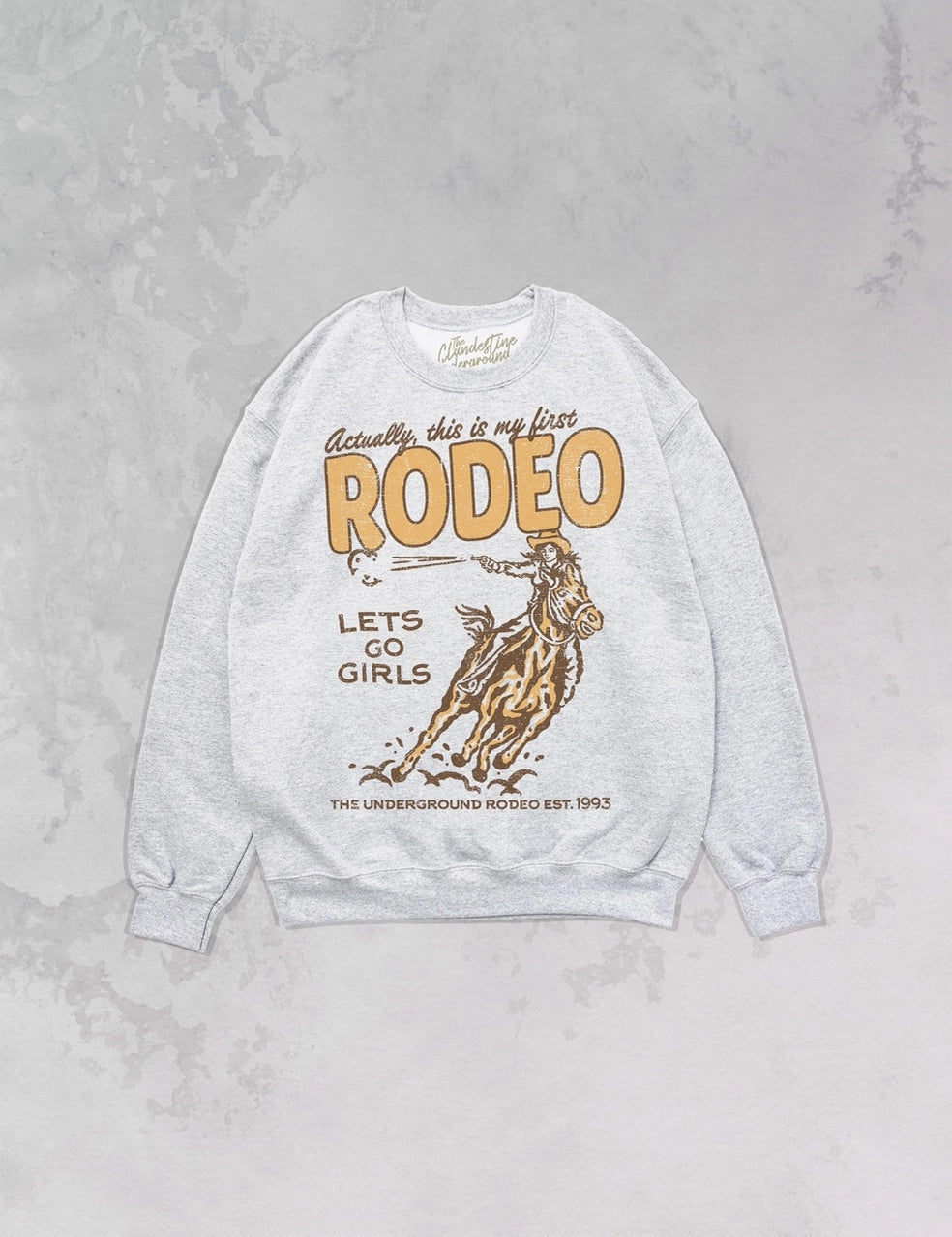 Clandestine Underground This is My First Rodeo Oversized Sweatshirt